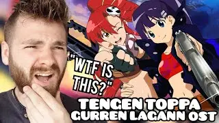 First Time Hearing Tengen Toppa Gurren Lagann | 