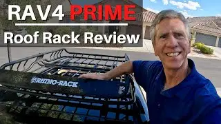 RAV4 Prime | Rhino Roof Rack Review