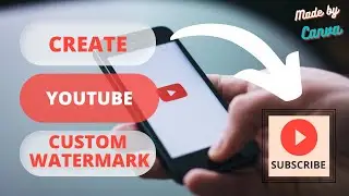 How to add a custom branding watermark for your YouTube Videos | Free