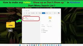 How to make any Folder  Show up or Don’t Show up   in Windows Start Menu Search List ?