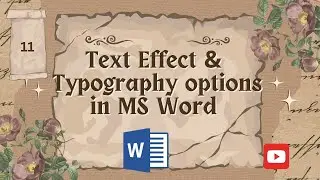 What are Text Effects and Typography in MS Word | How to use Text Effects and Typography in MS Word