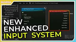 Unreal Engine 5 - Enhanced Input System (Tutorial)