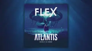 FLEX Library | Atlantis by Black Octopus