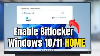 How to Encrypt DRIVE with BITLOCKER in Windows 10/11 HOME Edition - EASY