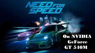 Need for Speed on NVIDIA GeForce GT 540M #2