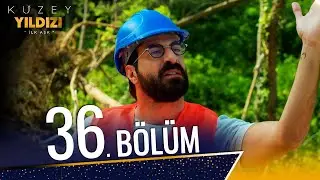 Kuzey Yıldızı İlk Aşk 36. Bölüm (Full HD)