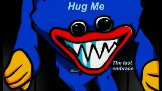 Friday Night Funkin' VS Huggy Wuggy ( Hug Me ) Lyrics