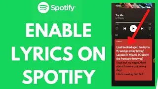 How To Enable Spotify Lyrics | Enable Spotify Lyrics Tutorial 2021