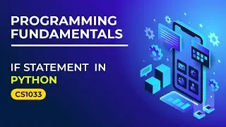 Master the 'if' Statement in Python: Conditional Logic Made Easy | Academic Tube