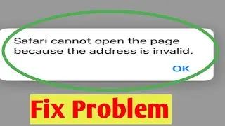 fix safari cannot open the page because the address is invalid | Safari cannot open address invalid