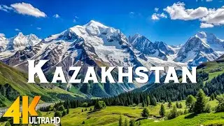 Kazakhstan 4K (UHD) - Amazing Beautiful Nature Scenery With Inspiring Cinematic Music