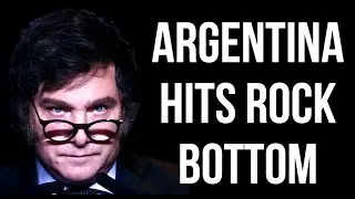 Argentina Hits Rock Bottom