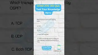 CCNA Quiz 111:OSPF transport protocol 