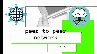 What is peer to peer Network? | p2p | peer-to-peer | theory | practical |