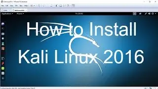 How to Install Kali Linux 2016.1 + VMware Tools on VMware Workstation/Player Easy Tutorial