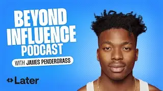 James Pendergrass | Beyond Influence Ep. 11