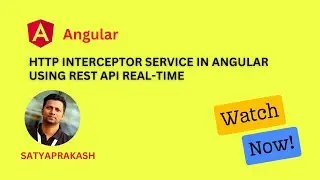 HTTP Interceptor Service in Angular using Rest API | Angular Tutorial Real-Time 