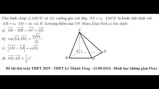 THPT Lê Thánh Tông: Cho hình chóp S ABCD . có SA vuông góc với đáy, SA a  , ABCD là hình chữ nhật