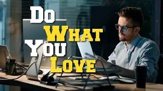 Love what You Do!! || Steve Job & Dananjaya Hettiarachchi - Motivation Video