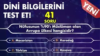 İslami Bilgi Yarışması | 41 Dini Sorudan Kaçını Doğru Bilebilirsin? | 