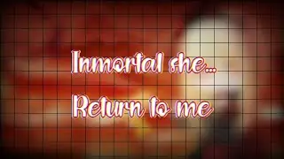Immortal she return to me... //Genshin Impact//