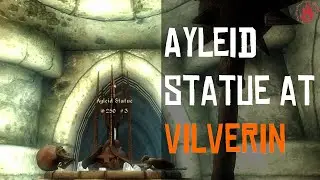 The Collector (Ayleid Statue in Vilverin) - Side Quest (TES IV Oblivion)