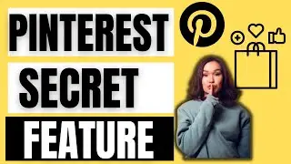 New Secret Pinterest For Ecommerce Business Feature for Brands/Bloggers/Influencers/Affilliates