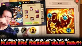 Cara Build Stone, Haki, Artifact Semua Hero Dengan Mudah!!? Full ATK, HP, Speed!!? - Epic Treasure