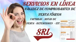 SRI - VALIDEZ DE COMPROBANTES DE VENTA FÍSICOS EN LÍNEA - FACTURAS - NOTAS DE VENTA -RETENCIONES ETC