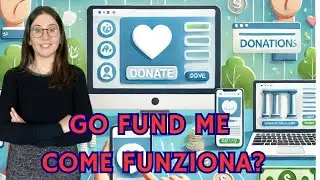 Go Fund Me: come funziona?