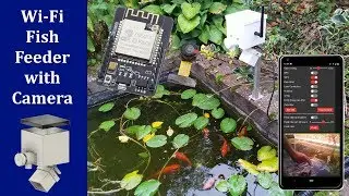 Homemade Wi-Fi Fish Feeder With Camera (ESP32-Cam)