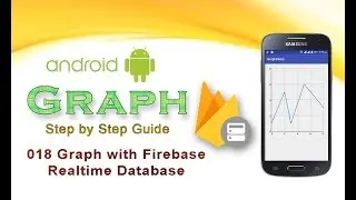 018: Graph from Firebase Database : Android Graph View tutorial