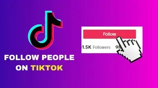 How To Follow People On TikTok PC (2024)