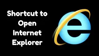 How to open Internet Explorer in Windows 11