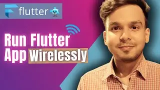 Run Flutter App Wirelessly on Real Device (without USB) | Flutter Wireless Debugging | Hindi