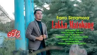 Lakka Matobang - Farro Simamora - Lagu Tapsel Terbaru