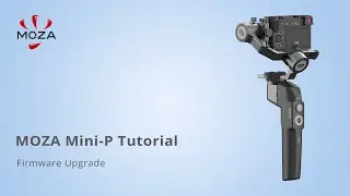 MOZA Mini-P Firmware Upgrade Tutorial - 6