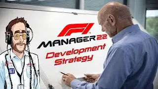 Best Development Strategy - F1 Manager 2022 Guide