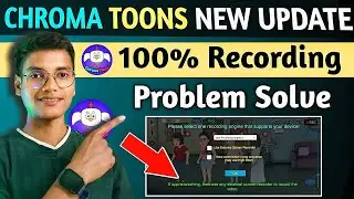 Chroma Toons New Update 2024 | Recording Problem Solve | Chroma Toons Cartoon |