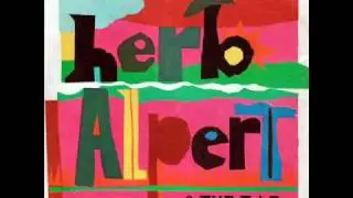 Herb Alpert & The T.J.B. - I Have Dreamed