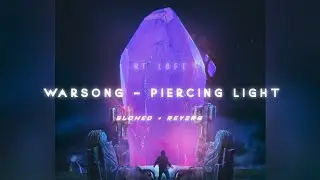 Warsong [League of Legends] - Riercing Light (Slowed + Reverb) | RT Lofi