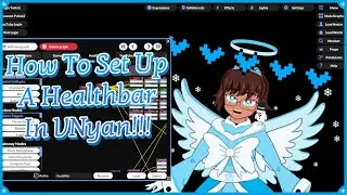 How To Set Up A Healthbar In VNyan!!!