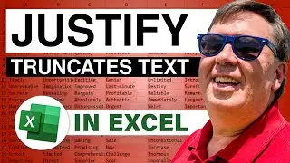 Excel - Excel Tutorial: The Problem with Edit Fill Justify - Text Truncation Warning! - Episode 567