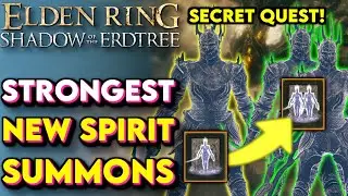 10 MISSABLE Spirit Summons You NEED In Shadow Of The Erdtree! - Elden Ring Best DLC Spirit Ashes