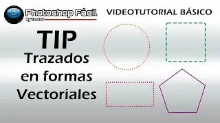 Trazados en formas vectoriales Photoshop Facil