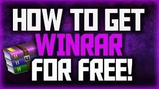 How To Get WinRaR for free (2018) with Download Links!!!!!!