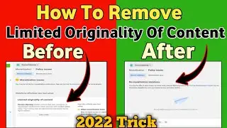 Limited Originality Of Content || How To Remove Limited Originality Of Content