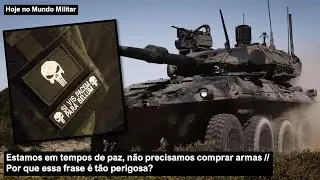 Estamos em tempos de paz, não precisamos comprar armas – Por que essa frase é tão perigosa?