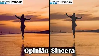 GoPro Hero 12 vs 10: Qual a Melhor Escolha em 2024?