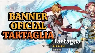 BANNER OFICIAL DE TARTAGLIA!! - ¿BARBARA? / Genshin Impact / DRAGNEEL